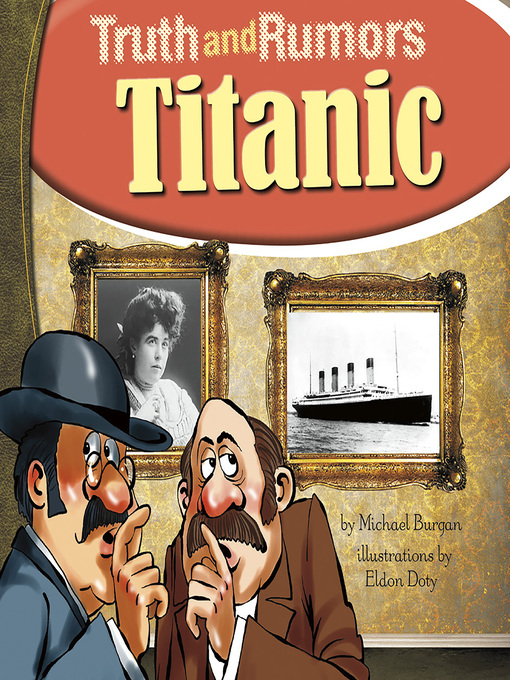 Title details for Titanic by Michael Burgan - Available